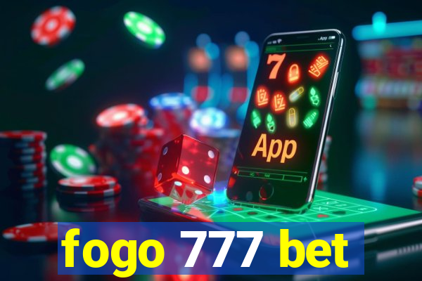 fogo 777 bet